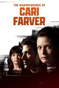 VER The Disappearance of Cari Farver Online Gratis HD